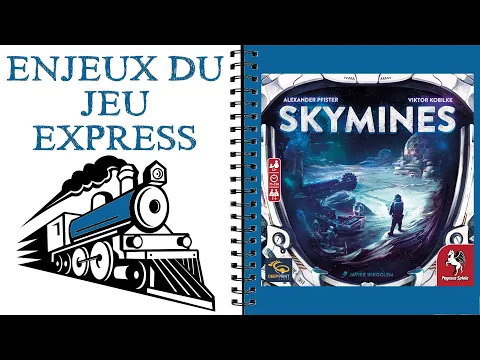 SKYMINES LES ENJEUX DU JEU