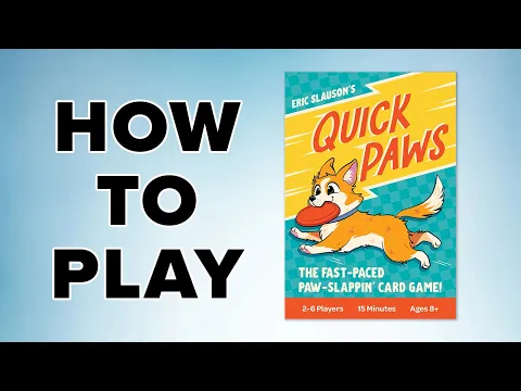 How To Play - Quick Paws