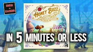 Honey Buzz in 5 Minutes or Less