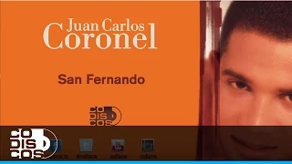 San Fernando, Juan Carlos Coronel - Audio
