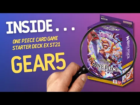 One Piece Card Game Starter Deck EX Gear5 ST21 | Inside with João Ricardo Ep773