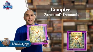 Gempire Zarmund's Demands Unboxing