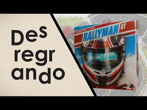 Desregrando: Rallyman Gt (Vídeo Revisado)