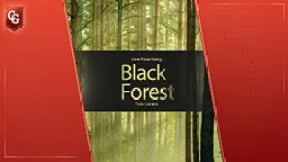 Black Forest: Capstone Playthrough