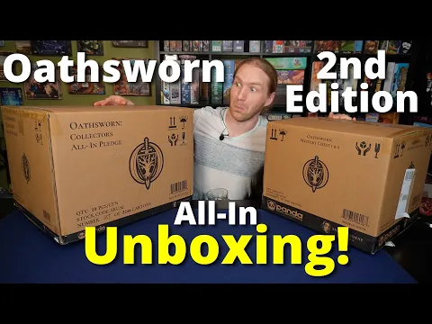 Oathsworn 2nd Edition Collectors All-In Unboxing