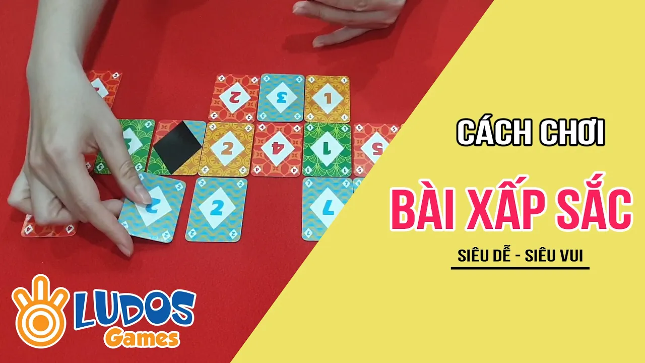 Hướng dẫn chơi Xấp Sắc (Official)