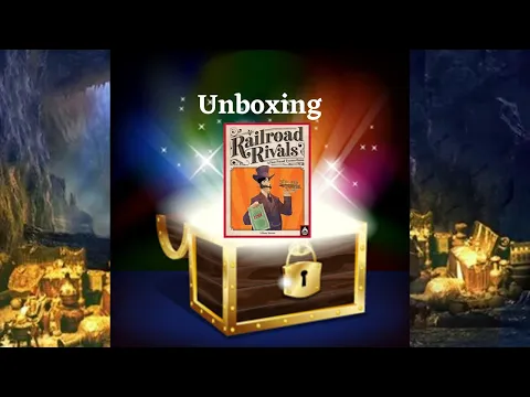 Unboxing: Railroad Rivals