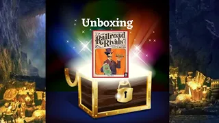 Unboxing: Railroad Rivals