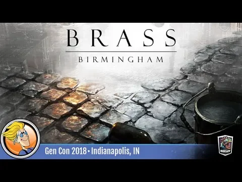 Brass: Birmingham — game overview at Gen Con 2018
