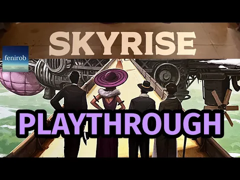 Skyrise Board Game | Playthrough