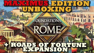 Unboxing Foundations Of Rome - MAXIMUS Edition [KICKSTARTER]