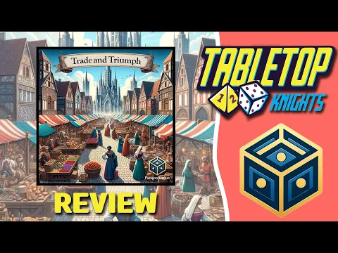 Trade And Triumph - Review
