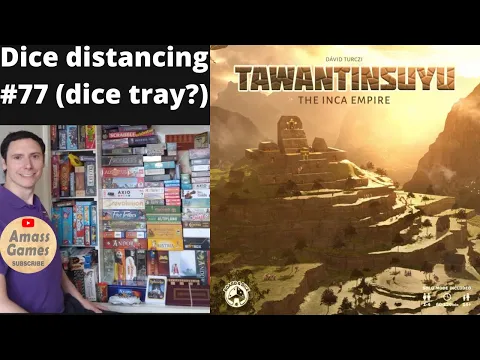 Tawantinsuyu Dice Distancing #77 #boardgame #games AmassGames 4k #tabletop #spiel #dice #roll