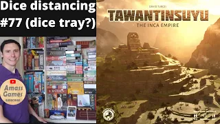 Tawantinsuyu Dice Distancing #77 #boardgame #games AmassGames 4k #tabletop #spiel #dice #roll