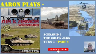 AIR and ARMOR - THE WOLF'S JAWS - TURN 3 PART 4