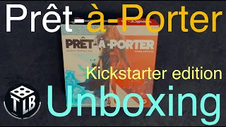 Is It Still Worth It? Prêt-à-Porter Kickstarter Unboxing (Used Copy)