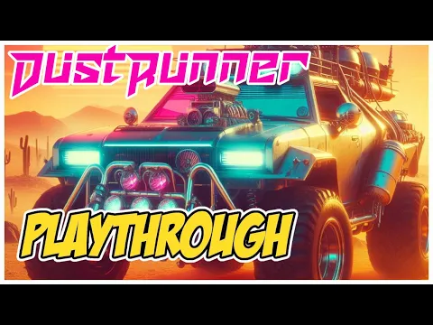 DustRunner Playthrough: Race to the Base!