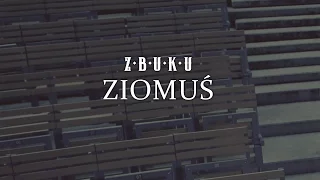 ZBUKU - Ziomuś
