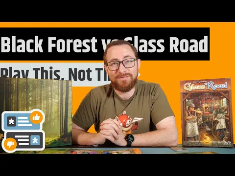 Black Forest vs Glass Road - Play This, Not That