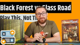 Black Forest vs Glass Road - Play This, Not That