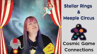 Stellar Rings and Meeple Circus