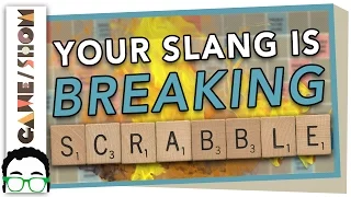 How Modern Language Breaks Scrabble | Game/Show | PBS Digital Studios