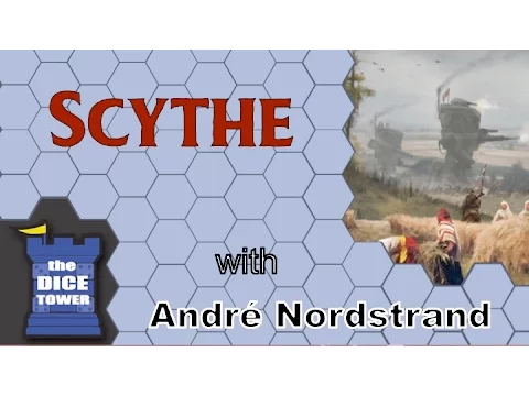 Scythe Review - with André Nordstrand