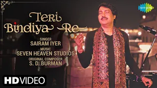 Teri Bindiya Re | Official Video | Sairam Iyer | Recreation | Sufiscore