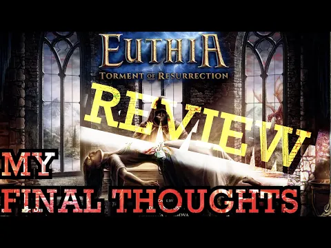 Euthia - A Detailed Review of What I Like And Dislike