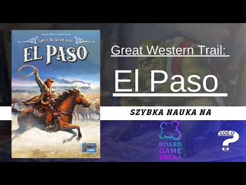 Great Western Trail El Paso zasady na BGA