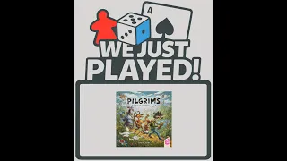 We Just Played! - Pilgrims: Curious Adventures (Quick Review)