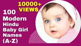 Top 100 Modern Hindu Baby Girl Names | Hindu Names for Baby Girls | Hindu Girl Names with meaning | Top 100 Modern Hindu Baby Girl Names | Hindu Names for Baby Girls | Hindu Girl Names with meaning |