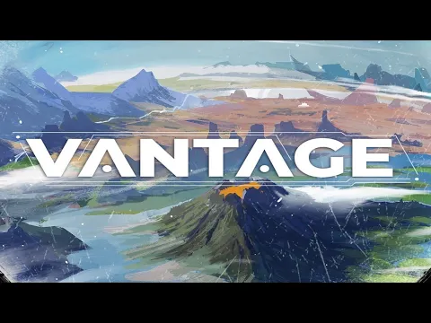 Vantage Runthrough