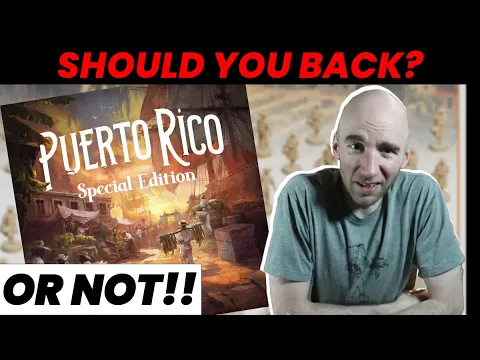 Should You Back: Puerto Rico 1897: Special Edition