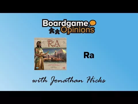 Boardgame Opinions: Ra