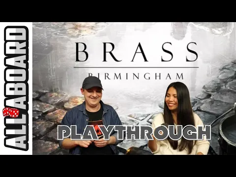 BRASS BIRMINGHAM | Board Game | 2-Player Playthrough | Entrepreneurs of the Industrial Revolution