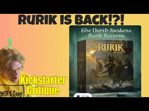 Rurik Second Edition (B+) Kickstarter Critique Review