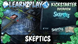 Kickstarter Overview Of Skeptics