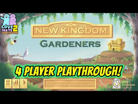 Playthrough of New Kingdom: Gardeners - Coming to #Kickstarter