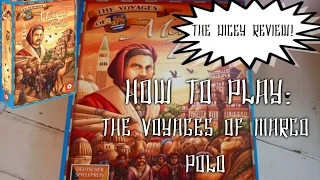 How to play: The Voyages of Marco Polo A "Walkthrough Review"