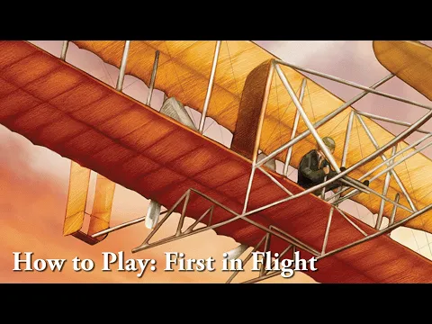 How to Play - First in Flight Board Game