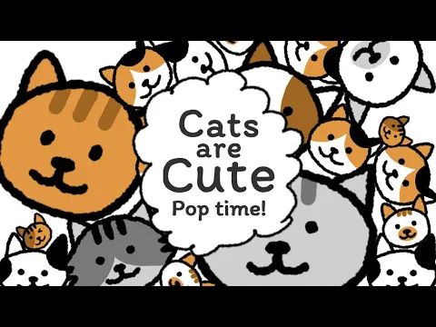 Vidéo de Cats are Cute: Pop Time!