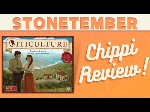 Viticulture - CHIPPI Review!