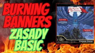 Burning Banners ?Rozgrywka | Zasady Basic ?