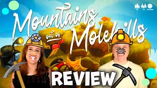 Mountains out of Molehills: Can You Dig It?