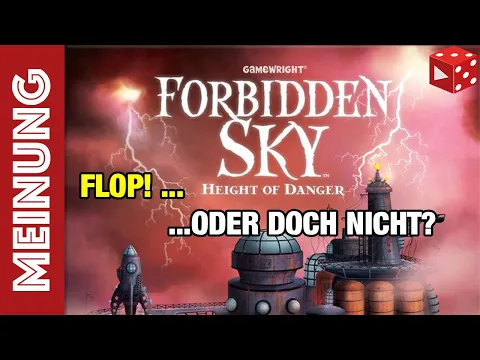 Fazit: Forbidden Sky (Matt Leacock, Schmidt 2018) - Flop ... ... oder doch nicht?