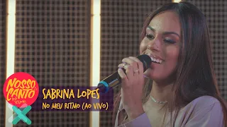 Sabrina Lopes - No Meu Ritmo (Ao Vivo) | Nosso Canto - Pop Sessions