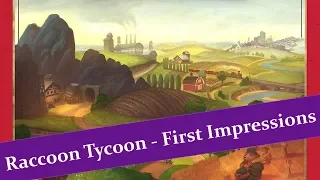Raccoon Tycoon - First Impressions