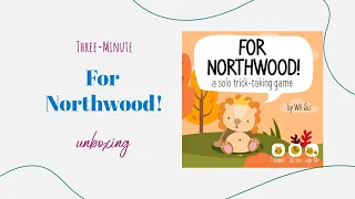 For Northwood! - 3-Minute Unboxing