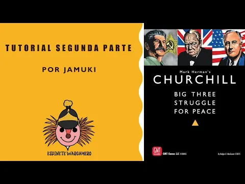 Churchill: Tutorial Segunda Parte (2/2)